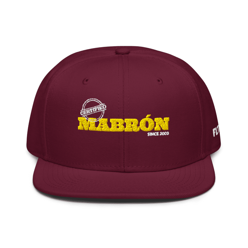 Mabrón Certified | Snapback Hat